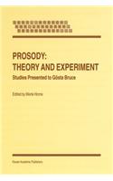 Prosody: Theory and Experiment