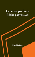 gueuse parfumée