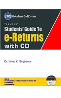 Students' Guide to e-Returns with CD (CBCS) (January 2017 Edition)