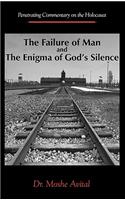 Failure Of Man and The Enigma of God's Silence