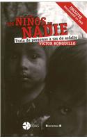 Los Ninos de Nadie [With DVD]
