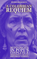 A Colombian Requiem