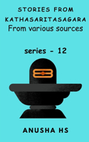 Stories from Kathasaritasagara series - 12