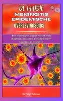 de Laatstemeningitis Epidemische Overlevingsgids