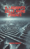 Il Labirinto delle Anime Perdute