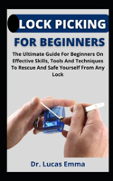 Lock Picking For Beginners