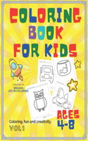 Coloring books for kids ages 4-8: 118 Fun and varied images for coloring for children, enjoy coloring and unleash your creativity, 128 paperback pages.