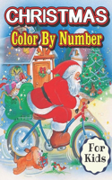 Christmas Color By Number For Kids: Gorgeous Holiday Designs Including Christmas Trees, Wreaths, Decorations, Presents, and Winter Scenes (Holiday Color By Number Coloring Books)