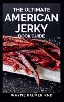Ultimate American Jerky Book Guide