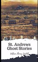 St. Andrews Ghost Stories