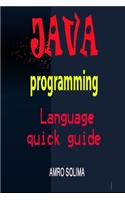 Java: programming Language quick guide