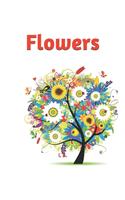 Flowers: Adult Coloring Book - Anti-Stress Coloring Book - Coloring Flowers