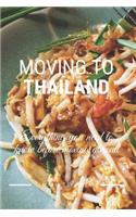 Moving To Thailand