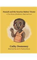 Damali and The Sonrise Babies' Home