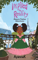 Inspired by Reality: Aleena's Fashion Adventures