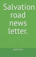 Salvation road news letter.