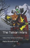 Telkan Wars: Tales of the Terran Confederacy