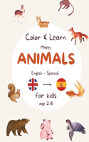 Happy Animal Coloring Book for bilingual Children or Toddlers learning languages - English Spanish