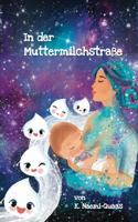 In der Muttermilchstraße