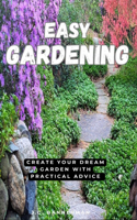 Easy Gardening