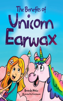 Benefits of Unicorn Earwax