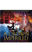 A Crown Imperiled: Book Two of the Chaoswar Saga(2 Chaoswar Saga)