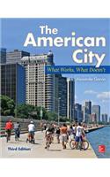 The American City: What Works, What Doesn't