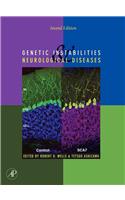 Genetic Instabilities and Neurological Diseases [With CDROM]