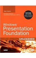 Windows Presentation Foundation Unleashed