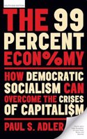 The 99 Percent Economy