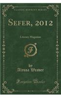 Sefer, 2012