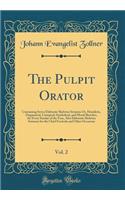 The Pulpit Orator, Vol. 2