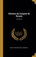 Histoire de l'empire de Russie; Volume 10