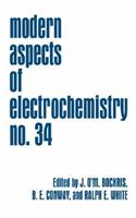 Modern Aspects of Electrochemistry 34