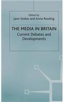 The Media in Britain: Current Debates and Developments