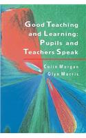 Good Teaching and Learning