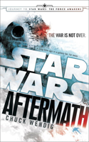 Aftermath: Star Wars: Journey to Star Wars: The Force Awakens(1 Star Wars: The Aftermath Trilogy)