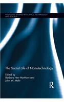 The Social Life of Nanotechnology