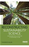 Reconstructing Sustainability Science