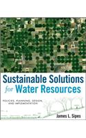 Sustainable Solutions for Water Resources