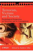 Terrorists, Victims and Society