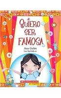 Quiero Ser Famosa