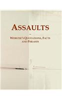 Assaults