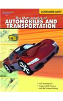 Consumer Math Reproducible The Mathematics of Autos & Transportation: (Consumer Math)