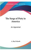 Surge of Piety in America: An Appraisal