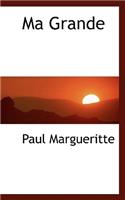 Ma Grande: (English)