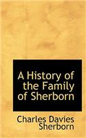 A History of the Family of Sherborn