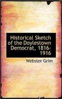 Historical Sketch of the Doylestown Democrat, 1816-1916