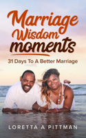 Marriage Wisdom Moments