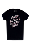 Nolite te bastardes carborondurum Unisex T-Shirt XX-Large